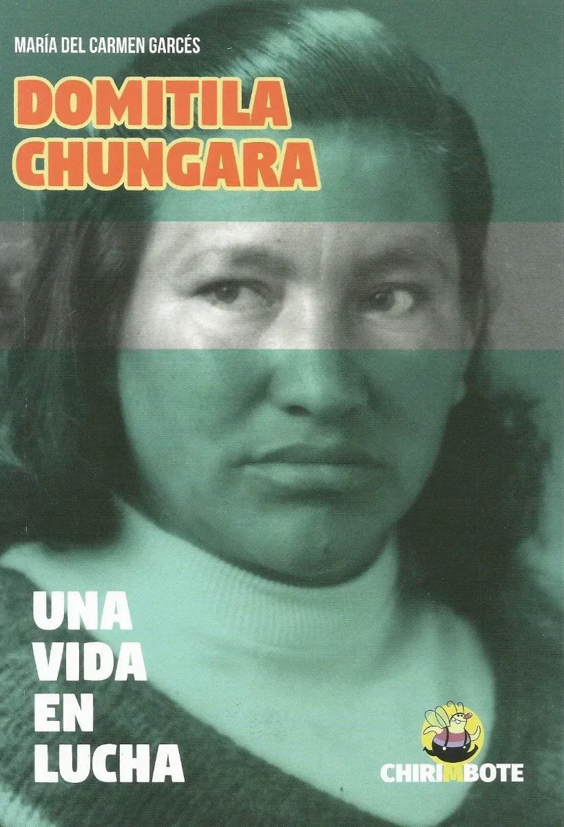 Domitila Chungara: Una Vida En Lucha (Editorial Chirimbote)