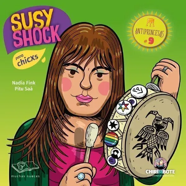 Colección Antiprincesas #9: Susy Shock (Editorial Chirimbote)