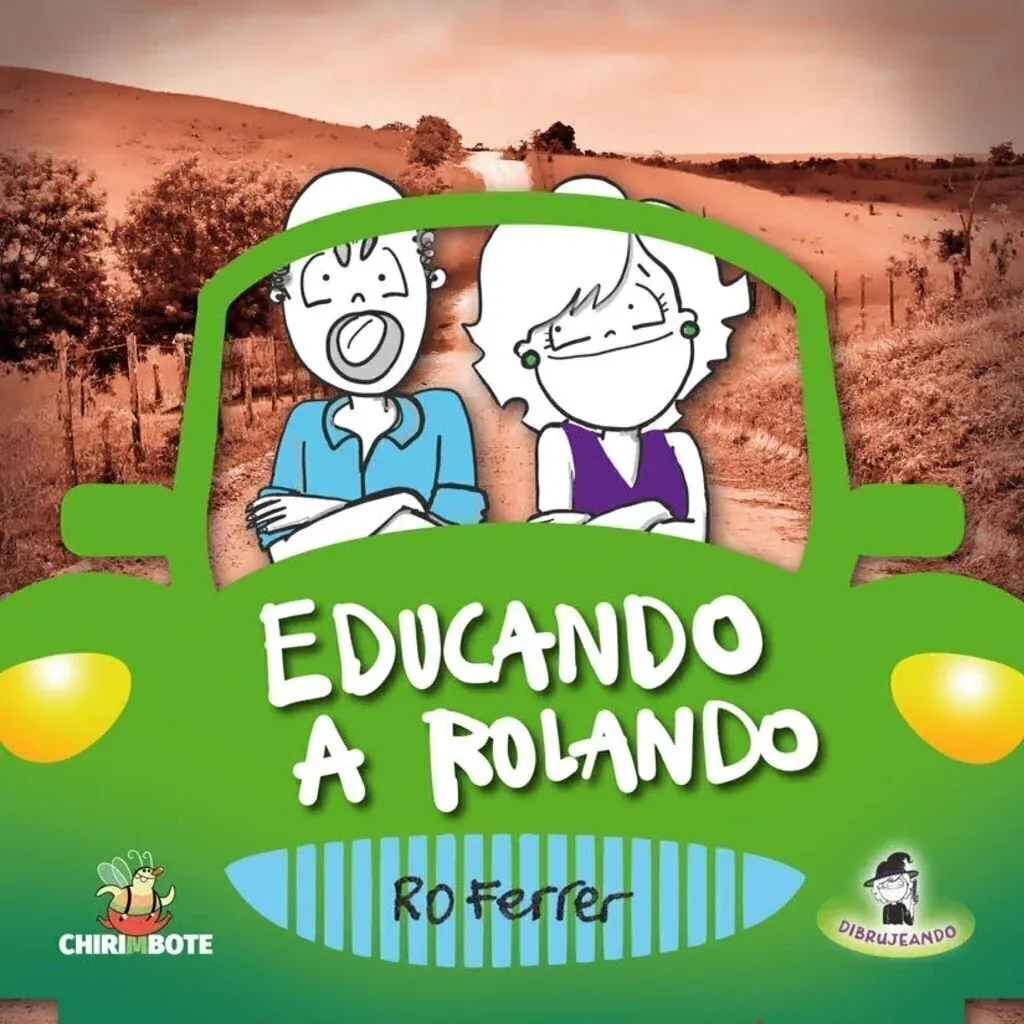 Educando A Rolando/Nuevas Masculinidades  (Editorial Chirimbote)