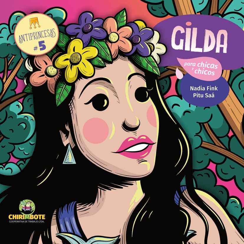 Colección Antiprincesas #5: Gilda (Editorial Chirimbote)