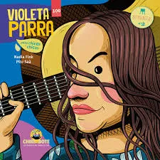 Colección Antiprincesas #2: Violeta Parra (Editorial Chirimbote)