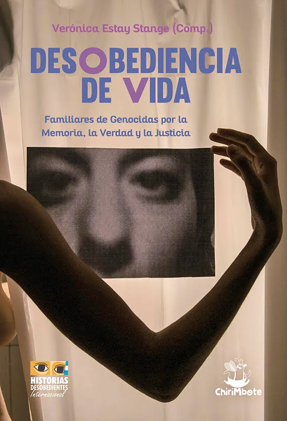 Desobediencia de vida (Editorial Chirimbote)