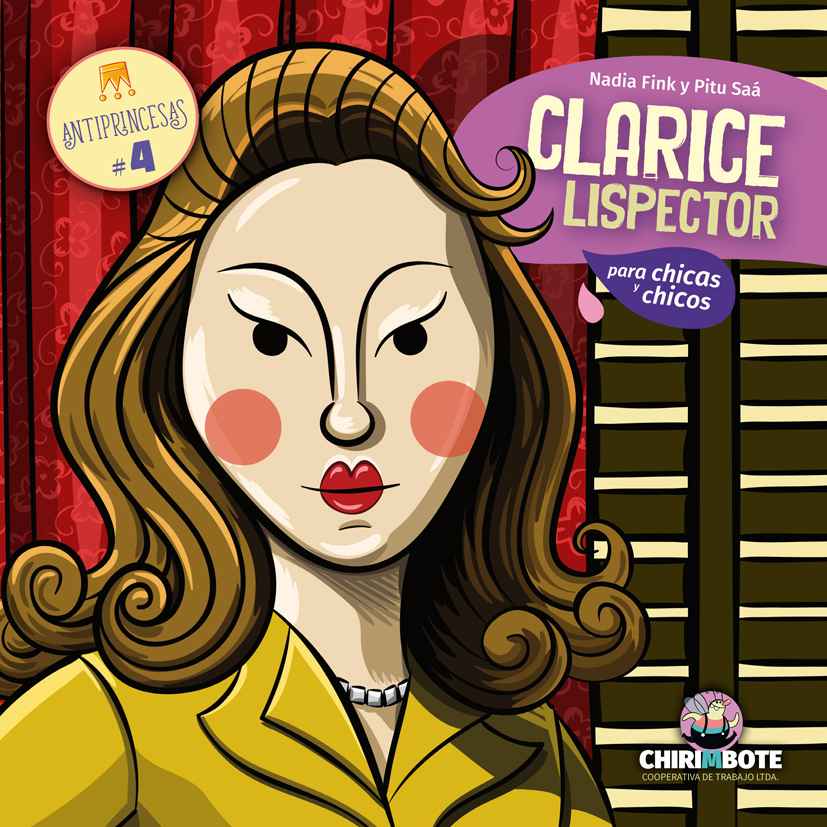 Colección Antiprincesas #4: Clarice Lispector (Editorial Chirimbote)